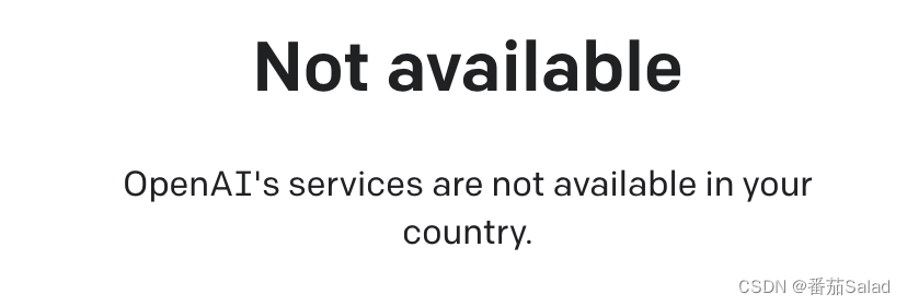 解决方法：ChatGPT-OpenAI's services are not available in your