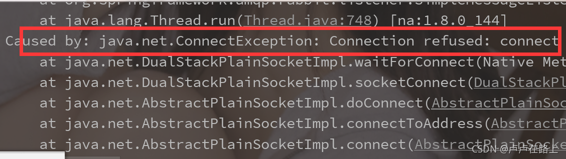 解决方法:Caused by: java.net.ConnectException:Connection refused: connect异常 ...