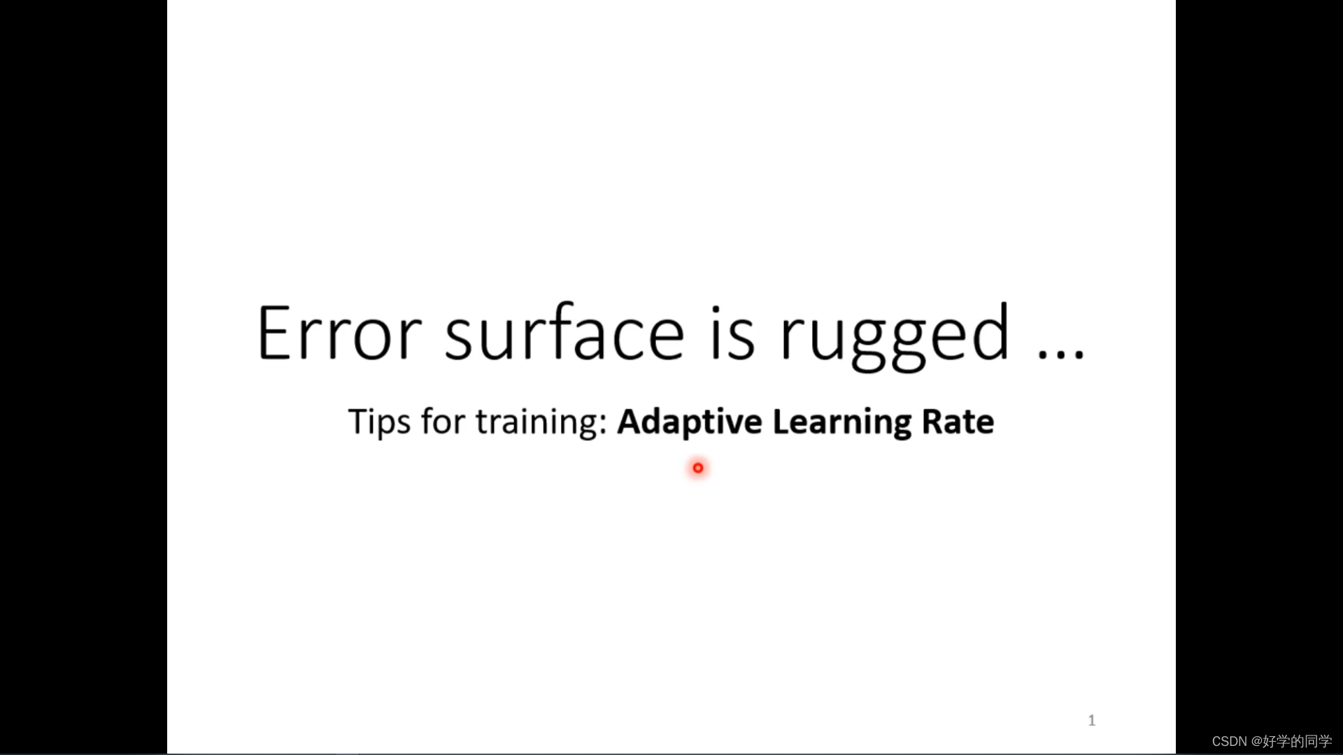 李宏毅2021春季机器学习课程视频笔记7-模型训练不起来问题(自动调整学习率)