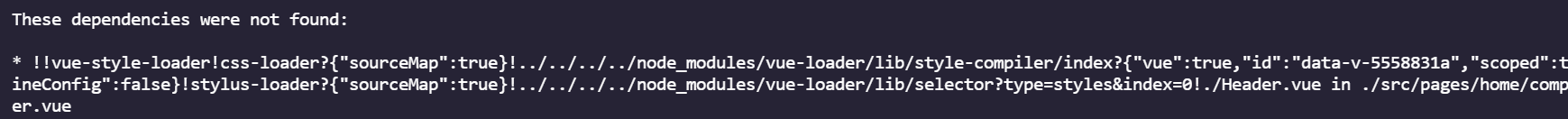 vue install，Error:To install them, you can run: npm install --save vue-style-loa