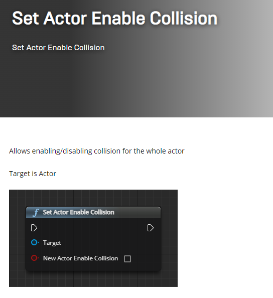 Set Actor Enable Collision——UE4 Blueprint API_setactorenablecollision