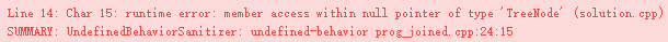 runtime error: member access within null pointer of type ‘TreeNode‘ (solution.cpp)