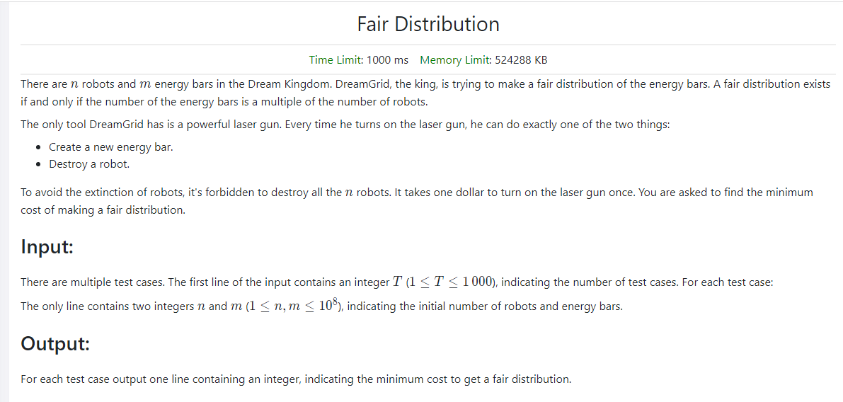 ZOJ：4160：Fair Distribution（第18届浙江省省赛）--整数分块