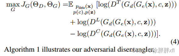 算法1说明了我们的对抗性解纠缠器。
