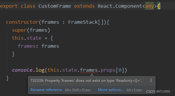 React笔记[tsx]-解决Property ‘frames‘ does not exist on type ‘Readonly＜{}＞‘