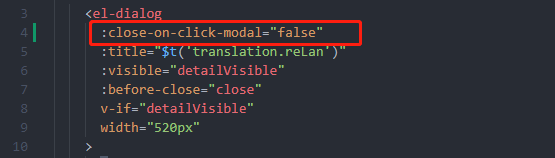 element Dialog :close-on-click-modal=“false“