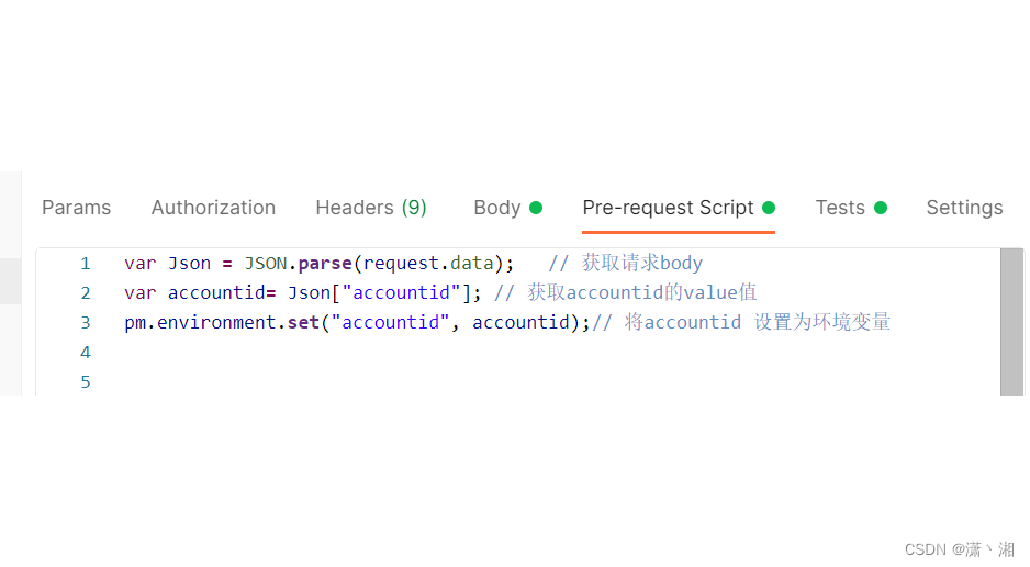 postman 获取请求参数值并设置为环境变量