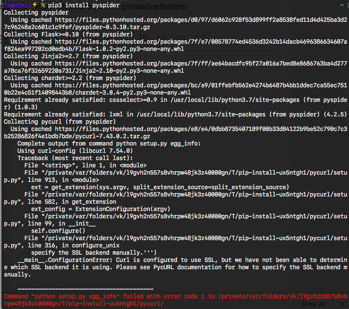 Mac下安装pyspider报了Command python setup.py egg_info failed with error code 1 in /private/var/folders/