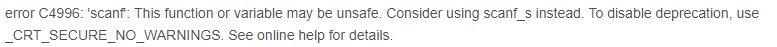 Visual Stdio2013 编译错误【error C4996：'scanf':This function or variable may be unsafe.】最简单的解决方法