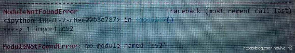 Python初学者之ModuleNotFoundError:No module named 'cv2'简单解决办法 ...