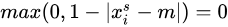 max(0, 1 - |x_i^s-m|)=0