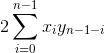 2\sum_{i=0}^{n-1}x_iy_{n-1-i}