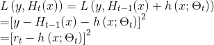 \begin{array}{l} L\left( {y,{H_t}(x)} \right) = L\left( {y,{H_{t - 1}}(x) + h\left( {x;{\Theta _t}} \right)} \right)\\ {\rm{ = }}{\left[ {y - {H_{t - 1}}(x) - h\left( {x;{\Theta _t}} \right)} \right]^2}\\ {\rm{ = }}{\left[ {​{r_t} - h\left( {x;{\Theta _t}} \right)} \right]^2} \end{array}