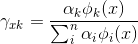 \gamma _{xk} = \frac{\alpha _{k} \phi _{k}(x)}{\sum_{i}^{n}\alpha _{i} \phi _{i}(x)}