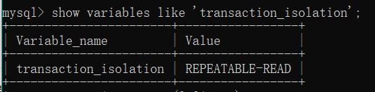 Mysql事务隔离级别_数据库默认的事务隔离级别