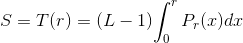 S = T(r) = (L-1){\int_{0}^{r} P_{r}(x) dx