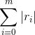 \sum_{i=0}^{m}}\left | r_{i} \right |