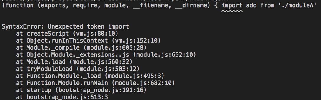 SyntaxError: Unexpected token import