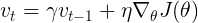 \large v _ { t } = \gamma v _ { t - 1 } + \eta \nabla _ { \theta } J ( \theta )