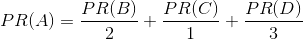 PR(A)=\frac{PR(B)}{2}+\frac{PR(C)}{1}+\frac{PR(D)}{3}