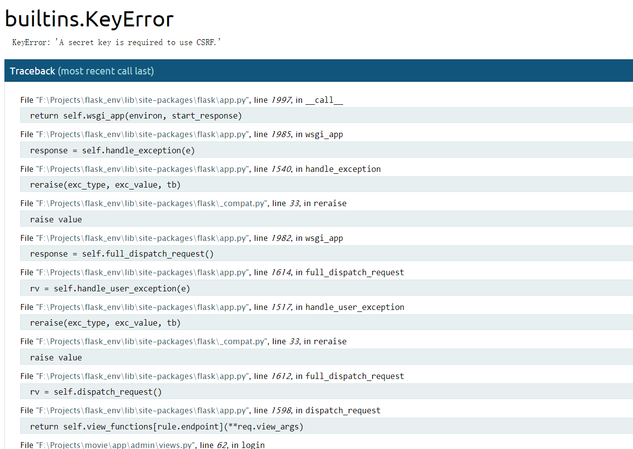 flask使用form表单报错：“KeyError 'A secret key is required to use CSRF