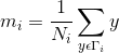 m_i=\frac{1}{N_i}\sum_{y\epsilon\Gamma_i}^{\empty}y