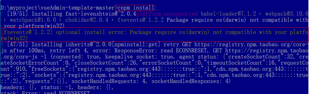 cnpm安装提示optional install error: Package require os(darwin) not compatible with your platform(win32)