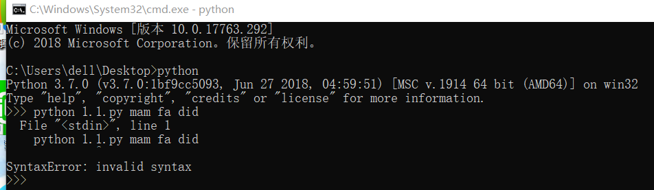 很明显在文件所在的目录下输入cmd回车之后进入命令行输入python,进入python再运行“文件名+参数”时就出现错误