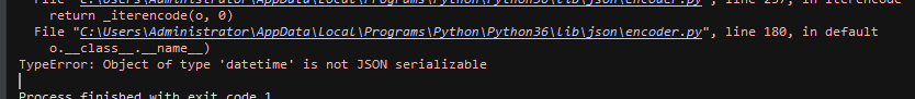 关于Typeerror: Object Of Type 'Datetime' Is Not Json Serializable  解决方法_大蛇王的博客-Csdn博客