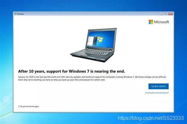 微软为Win7用户推送一则提醒：“10年之后，Win7的支持终于接近尾声。”