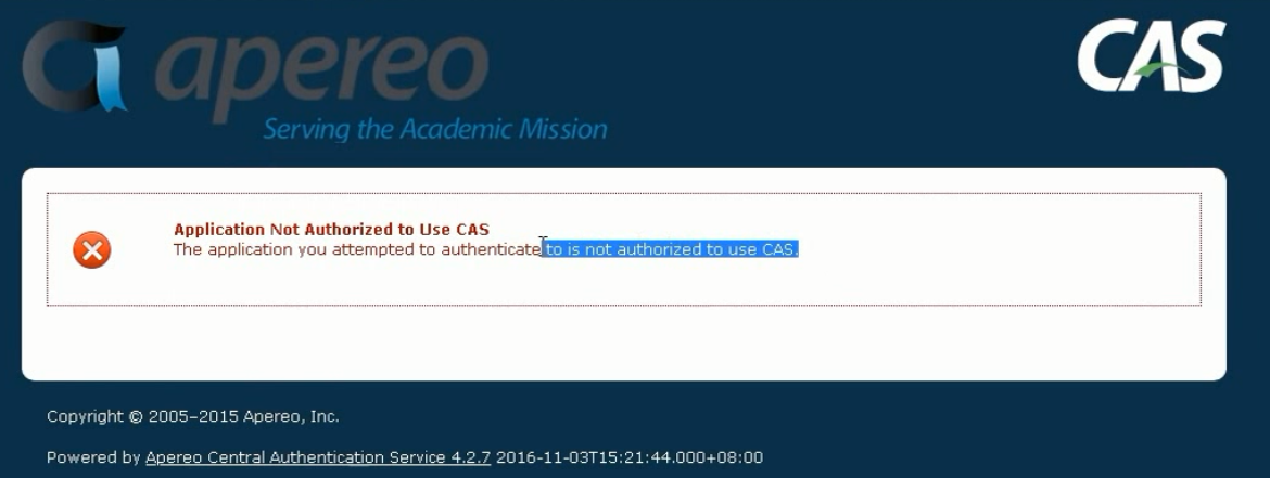 CAS client 登录认证 报不允许使用CAS来认证您访问的目标应用。 - 程序员大本营