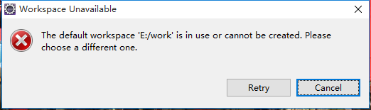eclipse开启时报workspace正在使用中或不能被创建
