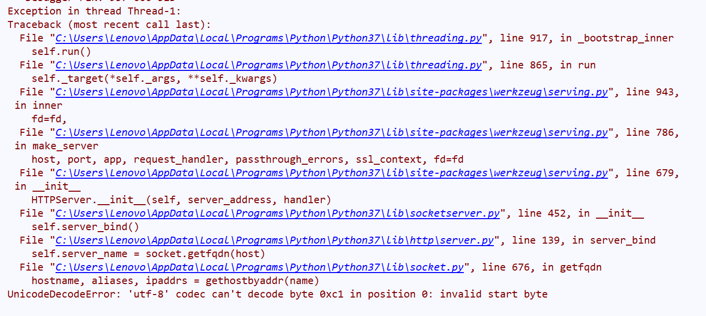 flask报错UnicodeDecodeError 'utf8' codec can't decode byte 0xc1 in