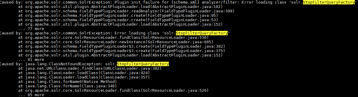 java.lang.ClassNotFoundException: solr.StopFilterQueryFactory