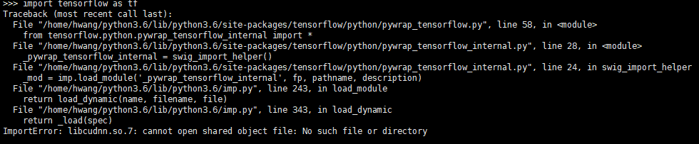 Tensorflow:ImportError: libcudnn.so.7: cannot open shared object file: No such file or directory解决方法