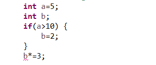 静态检查：the local variable b may not have been initialized