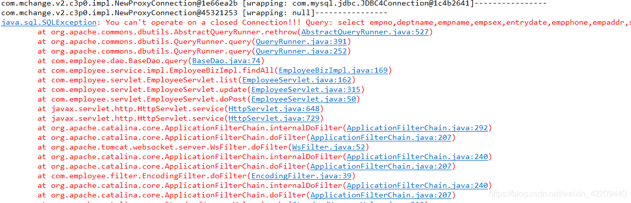 java.sql.SQLException: You can't operate on a closed Connection ...