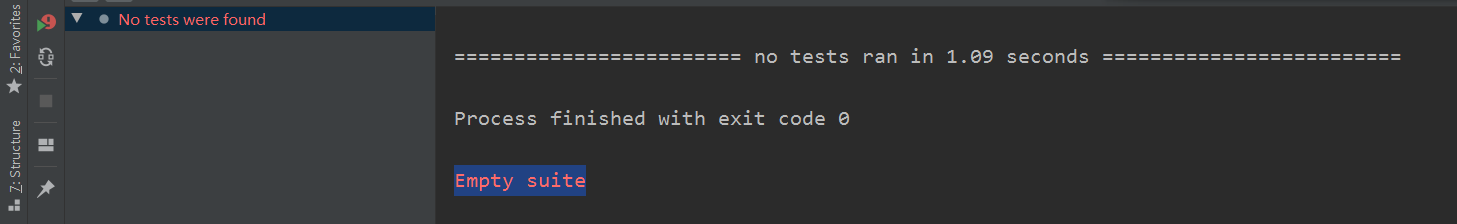 no tests ran in ** seconds Empty suite No tests were found错误解决_no tests ...