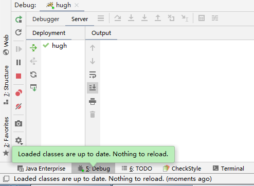IDEA:Loaded classes are up to date. Nothing to reload.