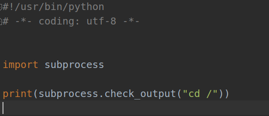 python 中 subprocess.check_output 跨目录进行ls cd 等命令时候出现[Errno 2] No such ...