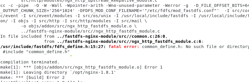 compilation terminated. make[1]: *** [objs/addon/src/ngx_http_fastdfs ...
