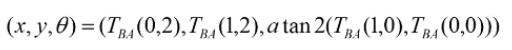 $(x_B,y_B,\theta_B) = $