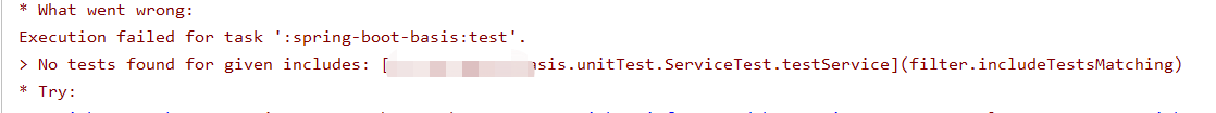 Idea Spring Boot + Gradle Test 时报错，No Tests Found For Given Includes _迎风逐月的博客-Csdn博客