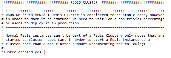 将cluster-enabled yes 前的注释去掉