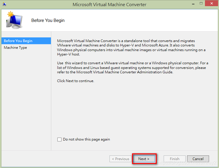 利用 Microsoft Virtual Machine Converter (MVMC) 3.0 将实体计算机移转至 HyperVCSDN博客
