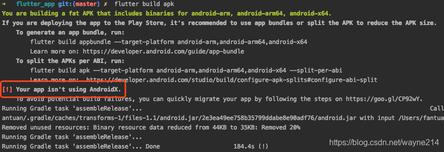 Flutter打包apk报错：Your app isn't using AndroidX. 