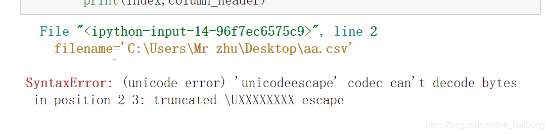 (unicode error) 'unicodeescape' codec can't decode bytes in position 2 ...