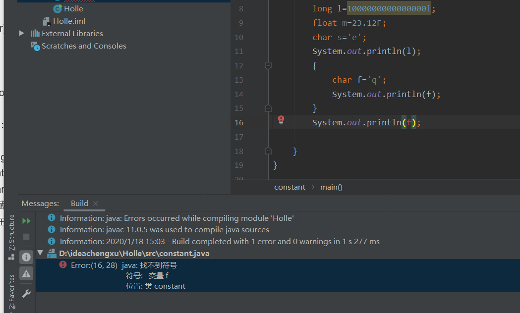 在代码块中定义的变量f，在代码块之外输出则输出不了