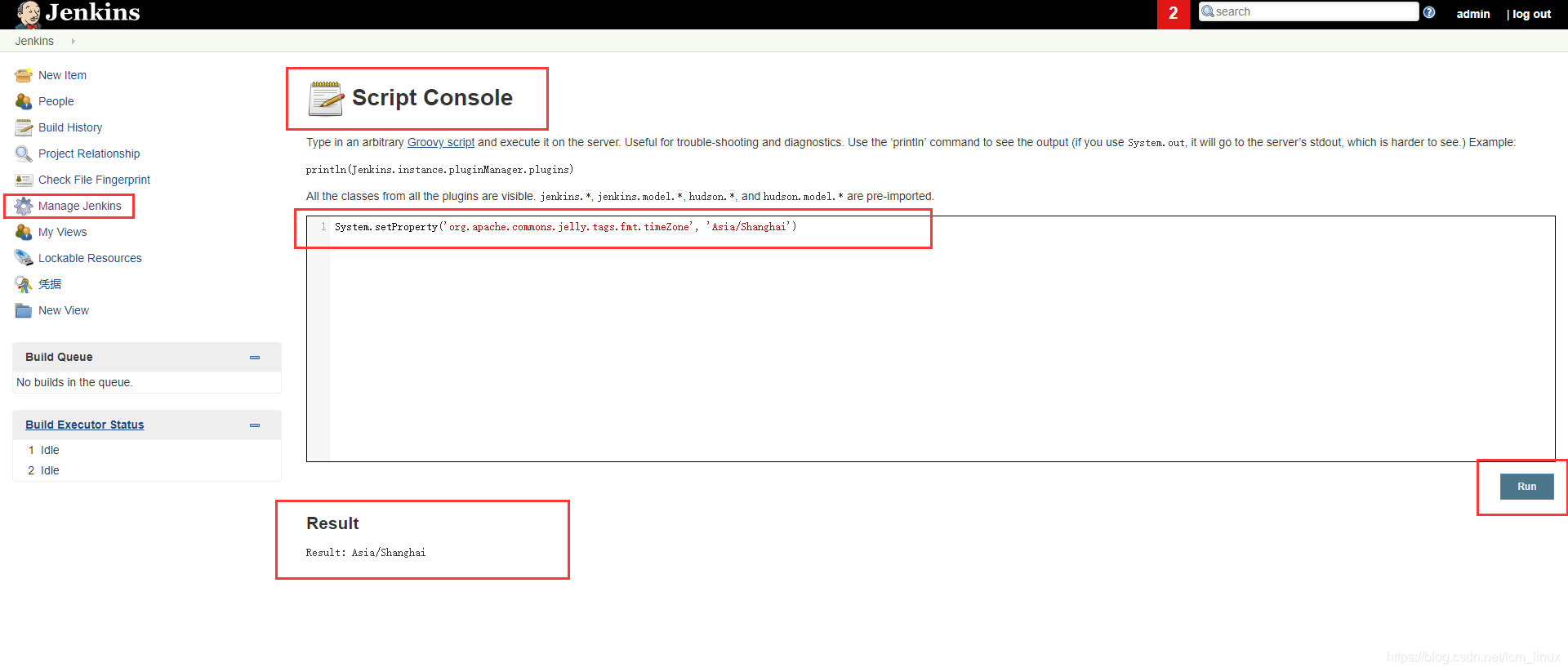 System.setProperty('org.apache.commons.jelly.tags.fmt.timeZone', 'Asia/Shanghai')
