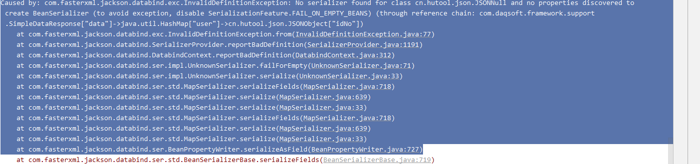 jackson-hutool-no-serializer-found-for-class-cn-hutool-json-jsonnull-and-no-properties